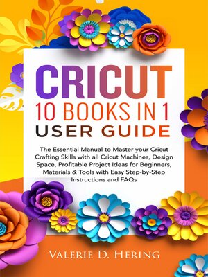 cover image of Cricut 10 Books in 1 User Guide